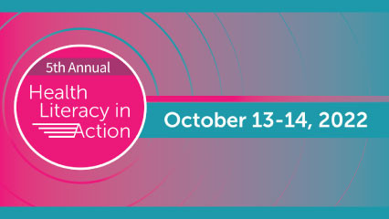 HEALTH LITERACY IN ACTION CONFERENCE (HLIA)