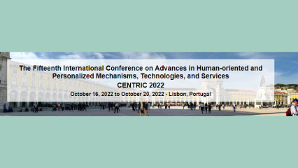 INTERNATIONAL CONFERENCE ON ADVANCES IN HUMAN-ORIENTED AND PERSONALIZED MECHANISMS, TECHNOLOGIES, AND SERVICES CENTRIC